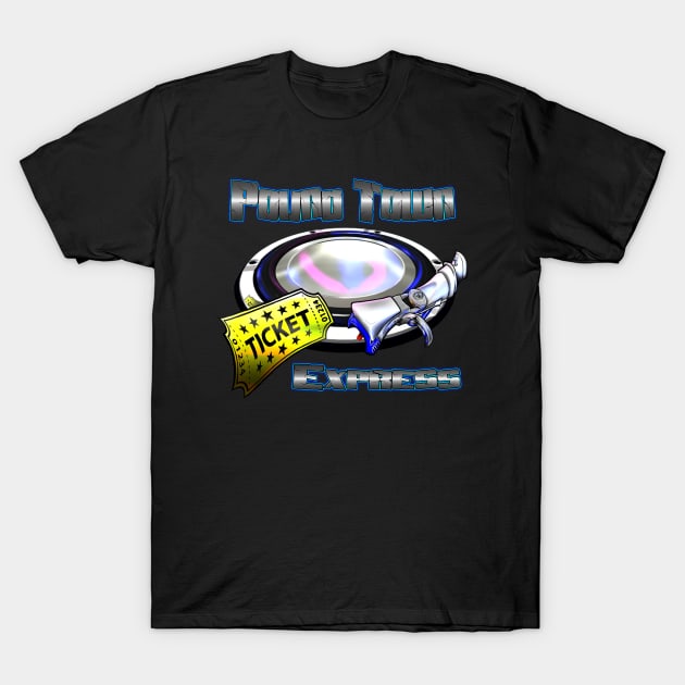 Pound Town Express T-Shirt by Destro